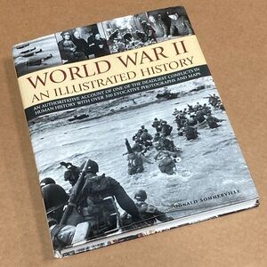World War II Illustrated History Book